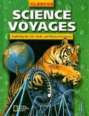 Science Voyages Level Green: Exploring the Life, Earth, and Physical Sciences (Glencoe Science: Level Green)