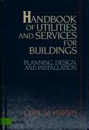Handbook of Utilities and Services for Buildings