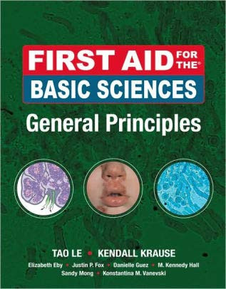 First Aid for the Basic Sciences: General Principles