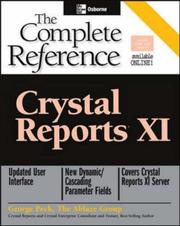 Crystal Reports XI: The Complete Reference (Osborne Complete Reference Series)