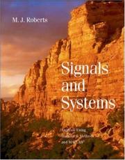 Signals and Systems: Analysis of Signals Through Linear Systems