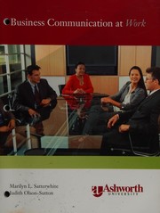 Business Communication At Work (Ashworth University)