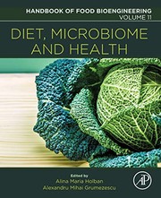Diet, Microbiome and Health, Volume 11 (Handbook of Food Bioengineering)