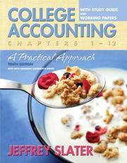 College Accounting A Practical Approach: Chapters 1-12