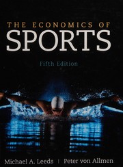 The Economics of Sports (The Pearson Series in Economics)