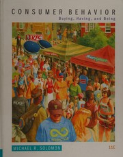 Consumer Behavior: Buying, Having, and Being (11th Edition)