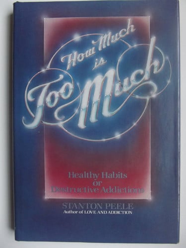 How much is too much: healthy habits or destructive addictions