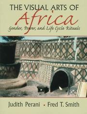 Visual Arts of Africa: Gender, Power, and Life Cycle Rituals