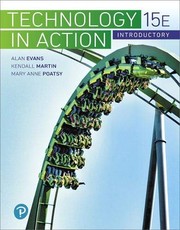 Technology In Action Introductory (What's New in Information Technology)