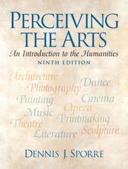 Perceiving the Arts: An Introduction to the Humanities (9th Edition)