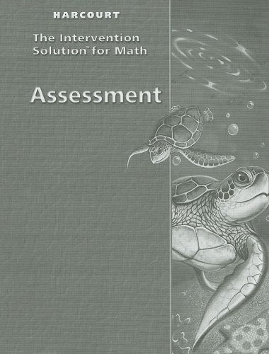 Harcourt Assessment, Grade 4 The Intervention Solution for Math