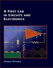 A First Lab in Circuits and Electronics (The Oxford Series in Electrical and Computer Engineering)