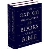 The Oxford Encyclopedia of the Books of the Bible: 2-Volume Set (Oxford Encyclopedias of the Bible)