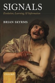 Signals: Evolution, Learning, and Information