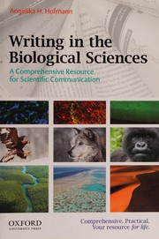 Writing in the Biological Sciences: A Comprehensive Resource for Scientific Communication