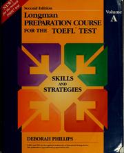 Longman Preparation Course for the Toefl Test: Skilled Book, Volume A