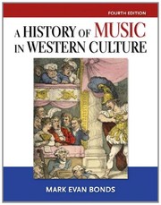 History of Music in Western Culture (4th Edition)