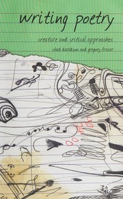 Writing Poetry: Creative and Critical Approaches (Approaches to Writing)