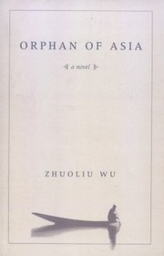 Orphan of Asia (Modern Chinese Literature from Taiwan)