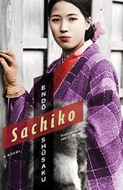 Sachiko: A Novel (Weatherhead Books on Asia)