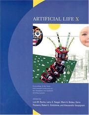 Artificial Life X: Proceedings of the Tenth International Conference on the Simulation and Synthesis of Living Systems (Complex Adaptive Systems)