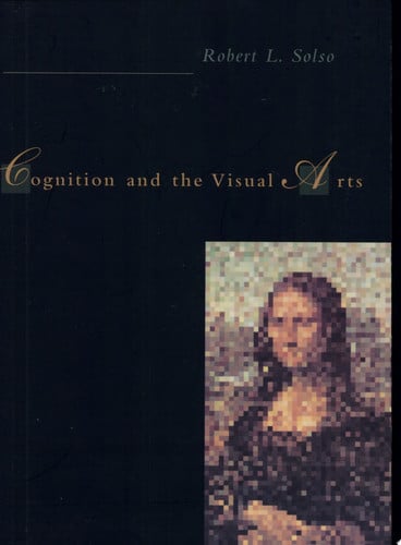 Cognition and the Visual Arts