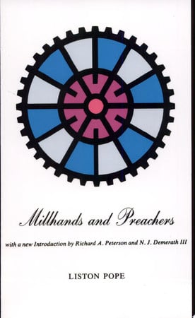 Millhands and Preachers (Yale Studies in Religious Education)