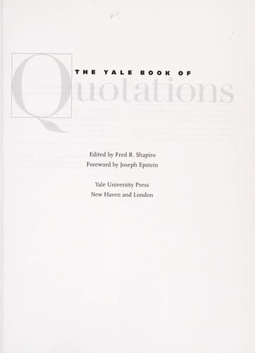 The Yale Book of Quotations