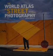 The World Atlas of Street Photography