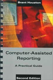 Computer-assisted reporting: a practical guide