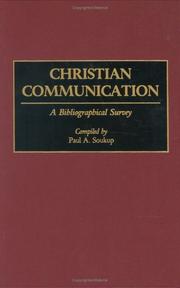 Christian Communication: A Bibliographical Survey (Bibliographies and Indexes in Religious Studies)