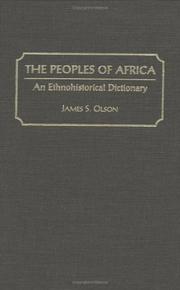 The peoples of Africa: an ethnohistorical dictionary