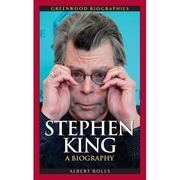 Stephen King: A Biography (Greenwood Biographies)