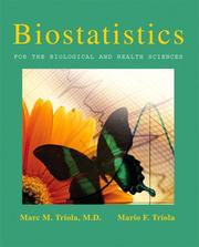 Biostatistics For the Biological and Physical Sciences