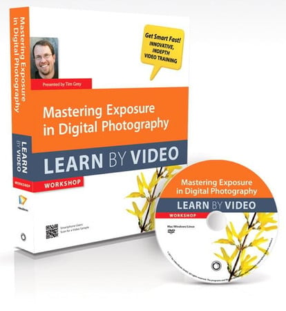 Mastering Exposure in Digital Photography: Learn by Video