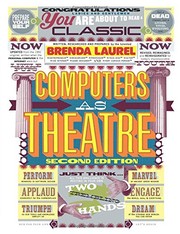 Computers as Theatre (2nd Edition)