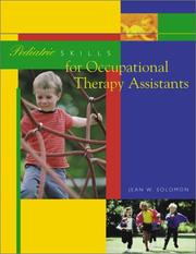Pediatric skills for occupational therapy assistants