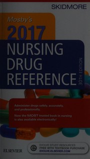 Mosby's 2017 Nursing Drug Reference (Skidmore Nursing Drug Reference)