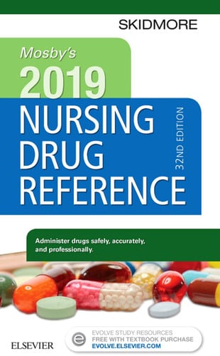 Mosby's 2019 Nursing Drug Reference (Skidmore Nursing Drug Reference)