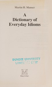 A Dictionary of Everyday Idioms
