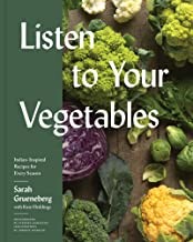 Listen to your vegetables: Italian-inspired recipes for every season