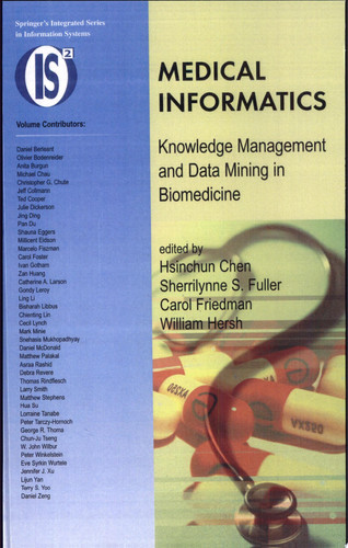 Medical Informatics: Knowledge Management and Data Mining in Biomedicine (Integrated Series in Information Systems (8))