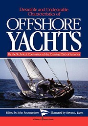 Desirable and undesirable characteristics of offshore yachts