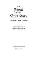 The World of the short story: a twentieth century collection