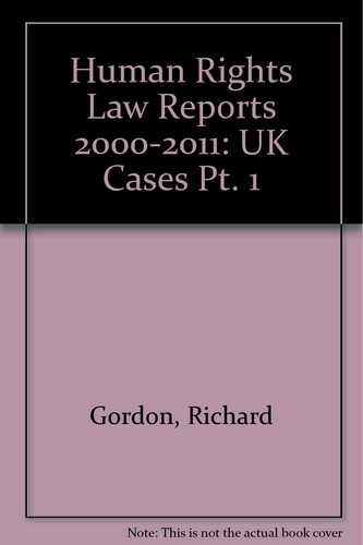 Human Rights Law Reports - UK Cases