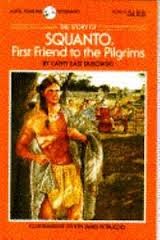 The Story of Squanto (Yearling Biographies)