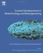 Current Developments in Biotechnology and Bioengineering: Current Advances in Solid-State Fermentation