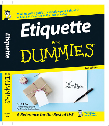 Etiquette For Dummies