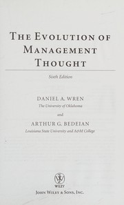 The Evolution of Management Thought