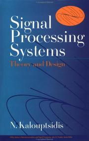 Signal Processing Systems: Theory and Design (Wiley Series in Telecommunications and Signal Processing)